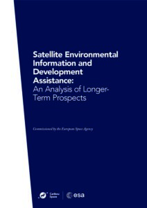 Satellite Environmental Information and Development Assistance: An Analysis of Longer-Term Prospects